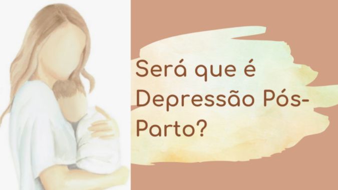 Depressão Pós-Parto